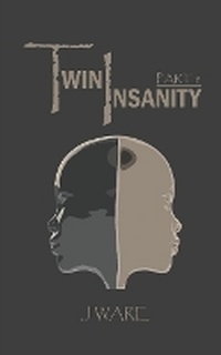 Enlarge image Cover: TwinInsanity Part 8 - Jware