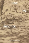 Cover: How We Practice - Dancing Foxes Press