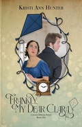 Cover: Frankly, My Dear Clara - Oholiab Creations LLC