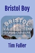 Cover: Bristol Boy - Hoot Books Publishing