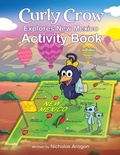 Cover: Curly Crow Explores New Mexico - Curly Crow