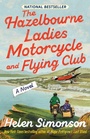 Cover: The Hazelbourne Ladies Motorcycle and Flying Club - Dial Press Inc.,U.S.