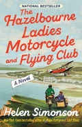Cover: The Hazelbourne Ladies Motorcycle and Flying Club - Dial Press Inc.,U.S.