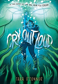 Enlarge image Cover: Cry Out Loud - Random House Graphic