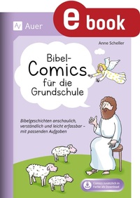 Abbildung von: Bibel-Comics für die Grundschule - Auer Verlag