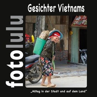 Abbildung von: Gesichter Vietnams - BoD - Books on Demand