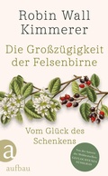 Cover: Die Gro&szlig;z&uuml;gigkeit der Felsenbirne - Aufbau