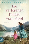 Cover: Die verlorenen Kinder vom Fjord - Aufbau