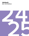 Cover: Jahrbuch der Architektur 24/25 - Deutscher Architektur Verlag