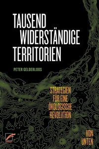 Abbildung von: Tausend widerständige Territorien - Unrast Verlag