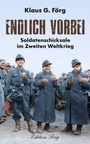 Cover: Endlich vorbei - Rosenheimer /Edition Foer