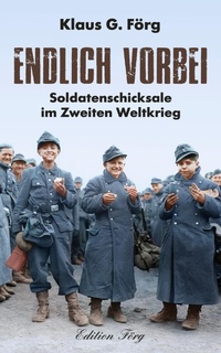 Enlarge image Cover: Endlich vorbei - Rosenheimer /Edition Foer