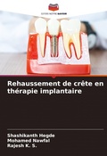 Cover: Rehaussement de crete en therapie implantaire - Editions Notre Savoir