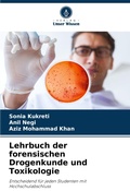 Cover: Lehrbuch der forensischen Drogenkunde und Toxikologie - Verlag Unser Wissen
