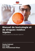 Cover: Manuel de toxicologie et de drogues medico-legales - Editions Notre Savoir