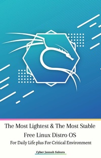 Abbildung von: The Most Lightest & The Most Stable Free Linux Distro OS For Daily Life plus For Critical Environment - Cyber Jannah Sakura Studio