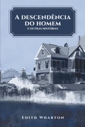 Cover: A descend&ecirc;ncia do homem - Editora Cabriol&eacute;