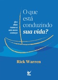 Cover: O que est&aacute; conduzindo  sua vida? - Editora Vida