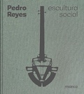 Cover: Pedro Reyes: Social Sculpture - RM Verlag SL