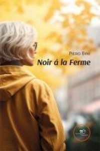 Abbildung von: Noir á la Ferme - Edificare universi;Europa Edizioni