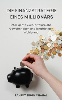 Abbildung von: Die Finanzstrategie eines Millionärs - Inkwell Press