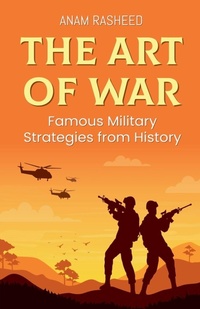 Abbildung von: The Art of War - Anam Rasheed