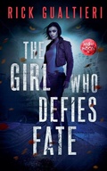 Cover: The Girl Who Defies Fate - Rick Gualtieri