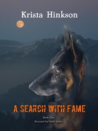 Enlarge image Cover: A Search With Fame (Rescued by Fame, #1) - KC Hinkson