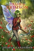 Cover: Fields of Crimson - Joshua Landeros