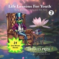 Cover: Life Lessons for Youth #2   Sharing, Imagination, Empathy, Social Skills, Family (Tiny Tales Books, #2) - Tiny Tales Press