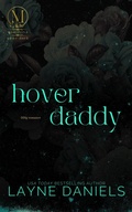 Cover: Hover Daddy (Mariposa: After Dark, #5) - Layne Daniels