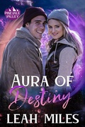 Cover: Aura of Destiny (Pinevale Valley, #4) - First Coast Romance Writers