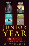 Cover: Junior Year Box Set (A Stupid Boy Story, #14) - G. Younger