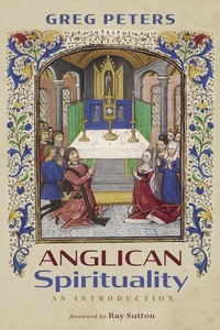 Enlarge image Cover: Anglican Spirituality - Wipf and Stock Publishers