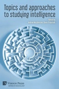 Cover: Topics and approaches to studying intelligence - Vernon Press