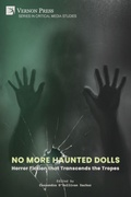 Cover: No More Haunted Dolls - Vernon Press