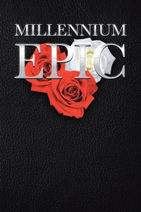 Abbildung von: MILLENNIUM EPIC - Page Publishing, Inc.