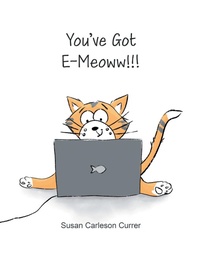 Abbildung von: You've Got E-Meoww!!! - Page Publishing, Inc.