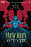Cover: Wynd: The Power of the Blood #1 - Boom Entertainment