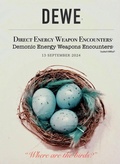 Cover: DEWE Direct Energy Weapon Encounters Demonic Energy Weapons Encounters - HMNoel