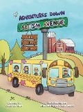 Cover: Adventures Down Autism Avenue - A Trip to the Farm - Rose Coast Publishing