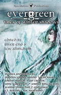 Cover: Evergreen : Tales of Winter Shadows (Winter Lore) - Speculation Publications