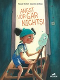 Cover: Angst vor gar nichts! - Baeschlin Verlag