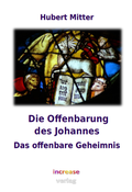 Cover: Die Offenbarung des Johannes - increase - verlag
