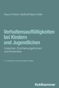 Cover: Verhaltensauff&auml;lligkeiten bei Kindern und Jugendlichen - Kohlhammer