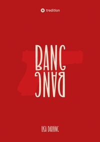 Abbildung von: BANG BANG - Tredition Gmbh