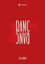 Cover: BANG BANG - tredition GmbH