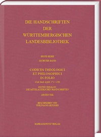 Bild: Die Handschriften der Württembergischen Landesbibliothek Stuttgart / Codices Theologici in Folio - Harrassowitz Verlag