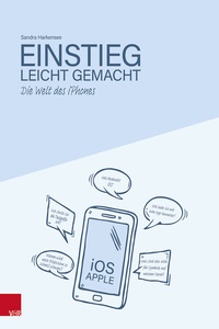 Abbildung von: Die Welt des iPhones - Einstieg leicht gemacht - Vandenhoeck & Ruprecht