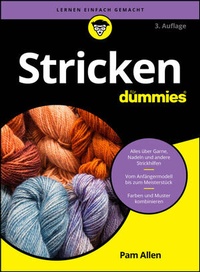Abbildung von: Stricken für Dummies - Wiley-VCH